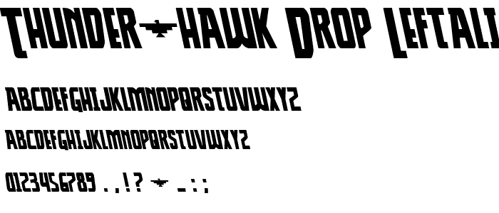 Thunder-Hawk Drop Leftalic police
